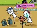 Jwèt Thief Puzzle: To Pass A Level