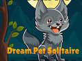 Jwèt Dream Pet Solitaire