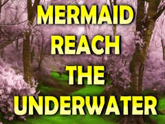 Jwèt Mermaid Reach The Underwater