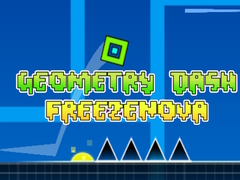 Jwèt Geometry dash FreezeNova