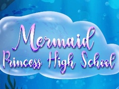Jwèt Mermaid Princess High School