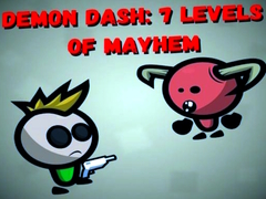 Jwèt Demon Dash: 7 Levels of Mayhem