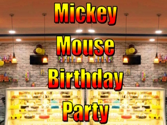 Jwèt Mickey Mouse Birthday Party