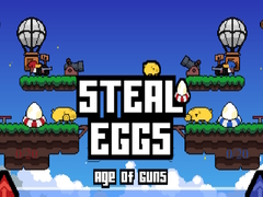 Jwèt Steal Eggs Age of Guns