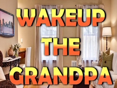 Jwèt Wakeup The Grandpa