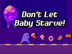 Jwèt Don't Let Baby Starve! 