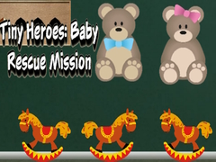 Jwèt Tiny Heroes: Baby Rescue Mission