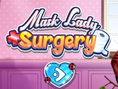 Jwèt Mask Lady Surgery