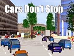 Jwèt Cars Don't Stop