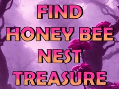 Jwèt Find Honey Bee Nest Treasure