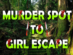 Jwèt Murder Spot to Girl Escape