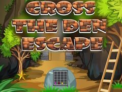 Jwèt Cross The Den Escape