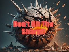 Jwèt Don't Hit The Sharp