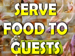 Jwèt Serve Food to Guests
