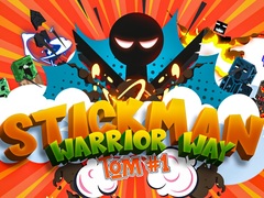 Jwèt Stickman Warrior Way