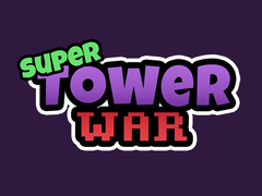 Jwèt Super Tower Wars