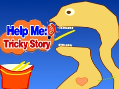 Jwèt Help Me: Tricky Story 