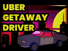 Jwèt Uber Getaway Driver