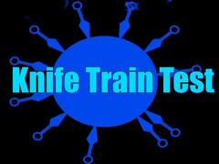 Jwèt Knife Train Test