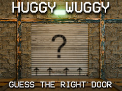 Jwèt Huggy Wuggy Guess the right door