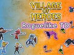 Jwèt Village of Heroes: Roguelike TD