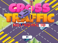 Jwèt Cross Traffic Rounding 10