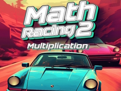 Jwèt Math Racing 2 Multiplication