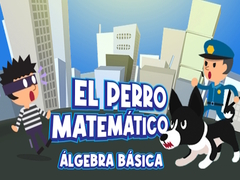 Jwèt El Perro Matematico Algebra Basica