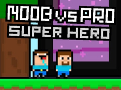 Jwèt Noob vs Pro Super Hero