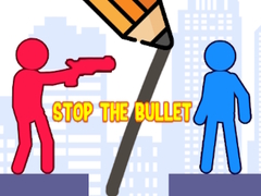 Jwèt Stop the Bullet