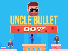 Jwèt Uncle Bullet 007