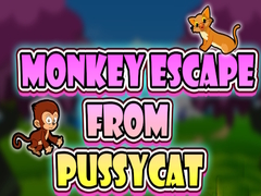 Jwèt Monkey Escape from Pussy Cat