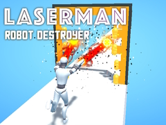 Jwèt LaserMan Robot Destroyer