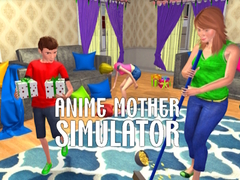 Jwèt Anime Mother Simulator