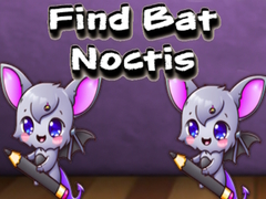 Jwèt Find Bat Noctis