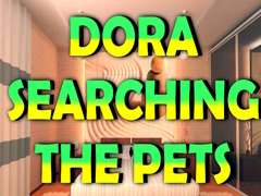 Jwèt Dora Searching the Pets