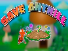 Jwèt Save Anthill