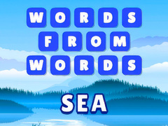 Jwèt Words from words: Sea