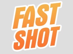 Jwèt Fast Shot