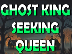Jwèt Ghost King Seeking Queen