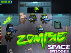 Jwèt Zombie Space Episode II
