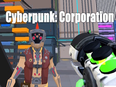 Jwèt Cyberpunk: Corporation
