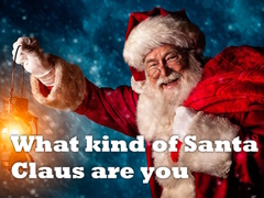 Jwèt What kind of Santa Claus are you