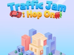 Jwèt Traffic Jam Hop On