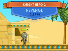 Jwèt Knight Hero 2 Revenge Idle RPG
