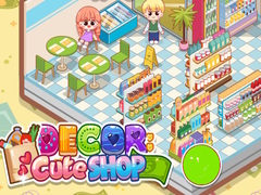 Jwèt Decor: Cute Shop
