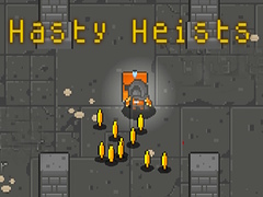 Jwèt Hasty Heists