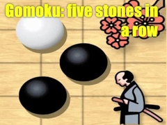 Jwèt Gomoku: five stones in a row