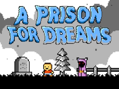 Jwèt A Prison for Dreams