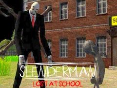 Jwèt Slenderman Lost at School